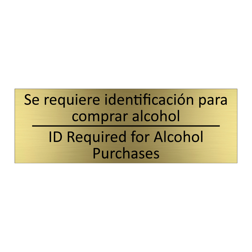 Se requiere identificación /.../ - ID Required for Alcohol /.../