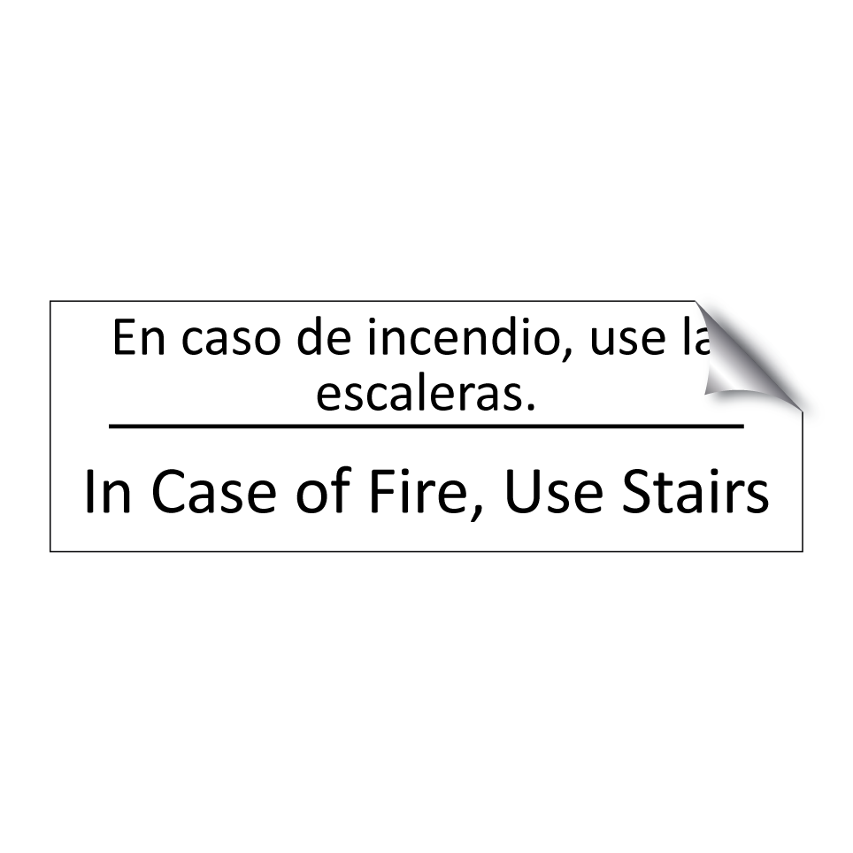 En caso de incendio, use las /.../ - In Case of Fire, Use Stairs