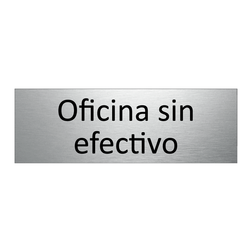 Oficina sin efectivo