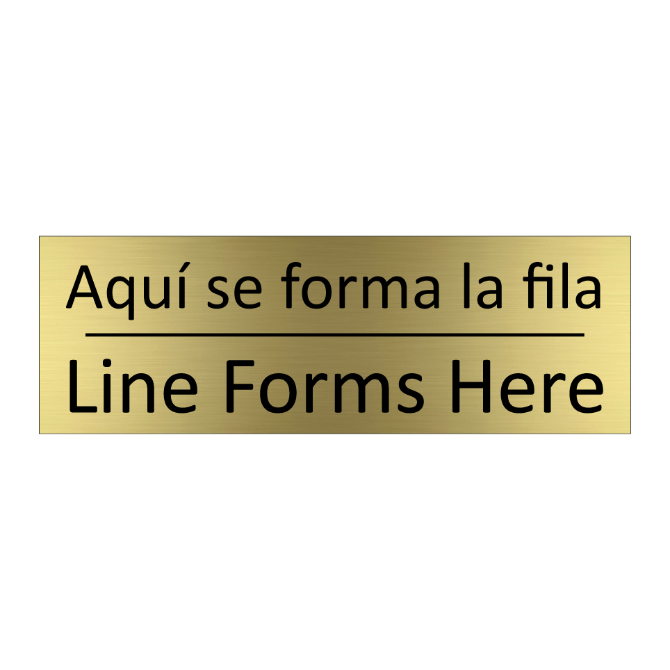 Aquí se forma la fila - Line Forms Here