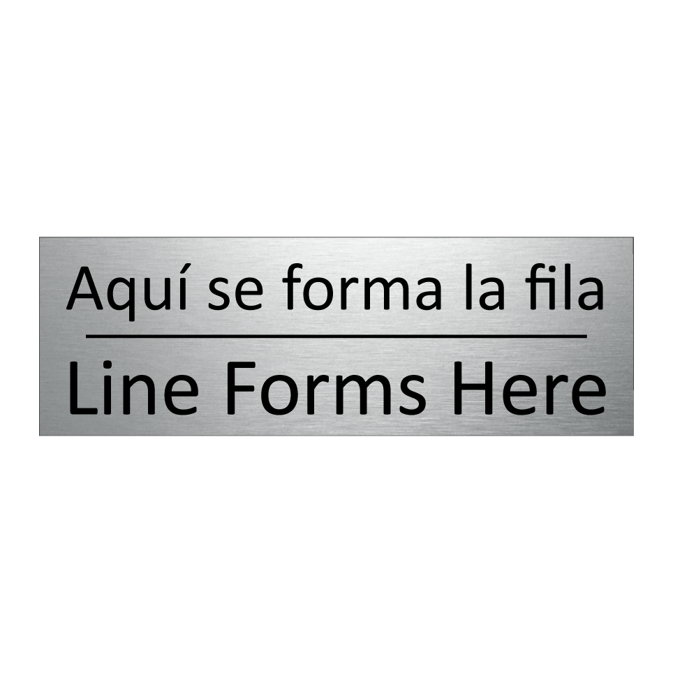 Aquí se forma la fila - Line Forms Here