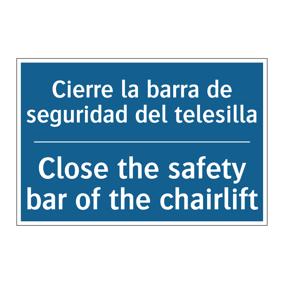 Cierre la barra de seguridad del /.../ - Close the safety bar of the chairlift /.../