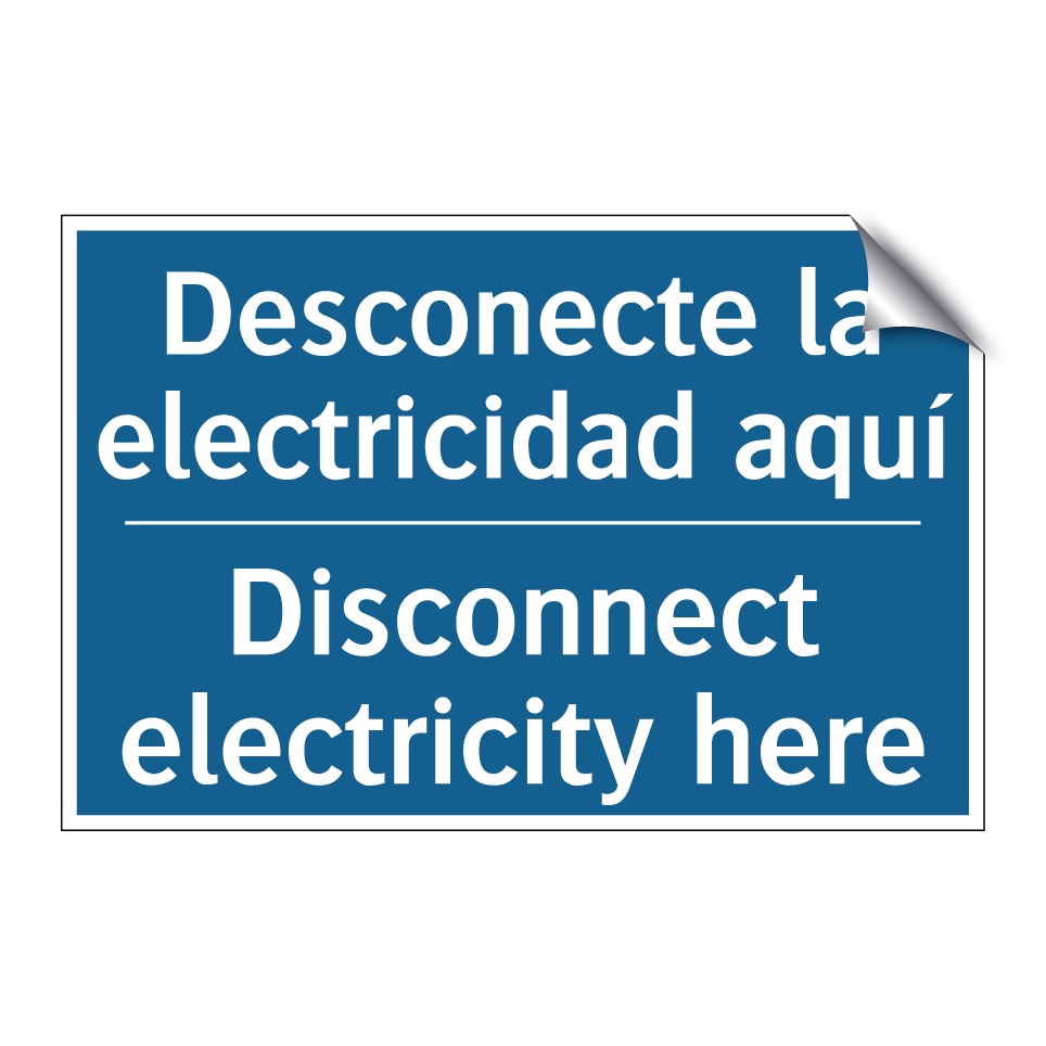 Desconecte la electricidad aquí /.../ - Disconnect electricity here