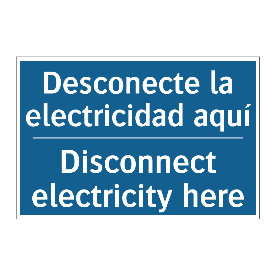 Desconecte la electricidad aquí /.../ - Disconnect electricity here