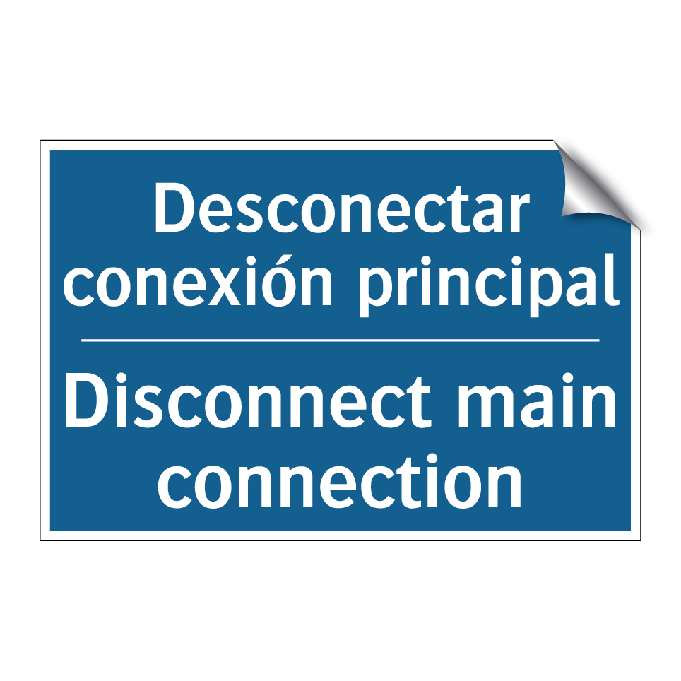 Desconectar conexión principal - Disconnect main connection