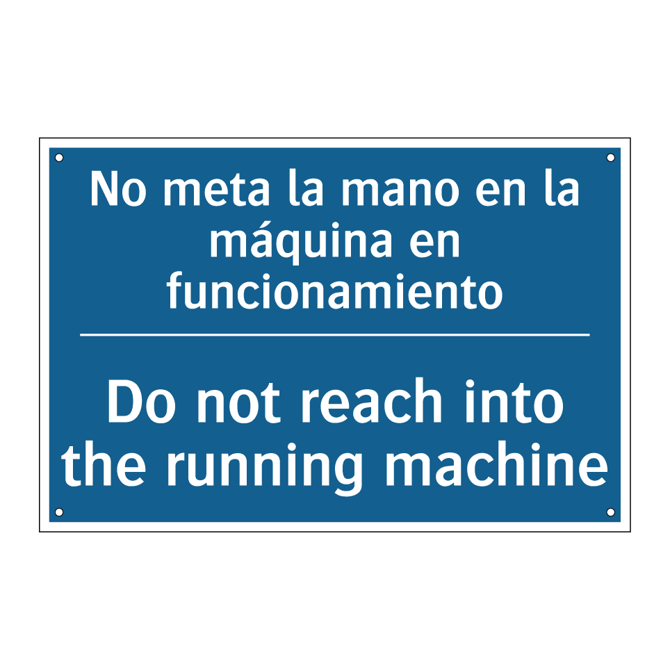 No meta la mano en la máquina /.../ - Do not reach into the running /.../