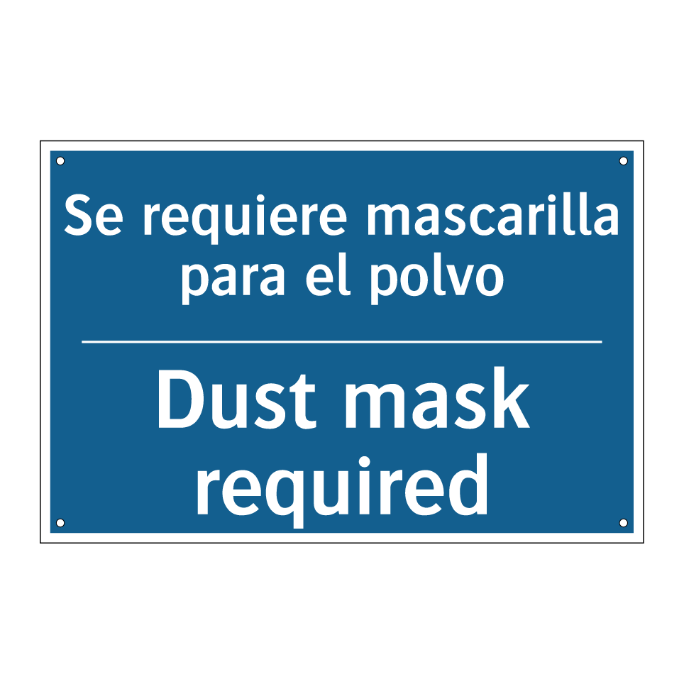 Se requiere mascarilla para el /.../ - Dust mask required