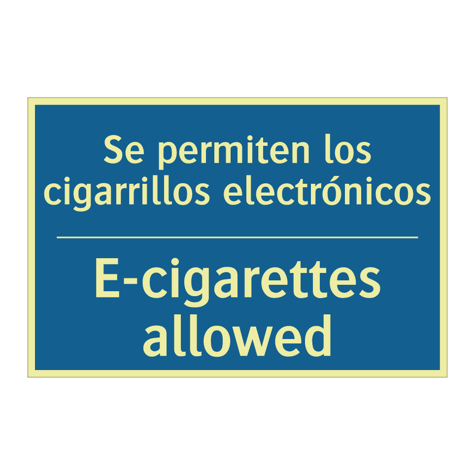 Se permiten los cigarrillos electrónicos /.../ - E-cigarettes allowed