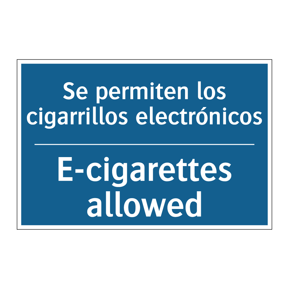 Se permiten los cigarrillos electrónicos /.../ - E-cigarettes allowed