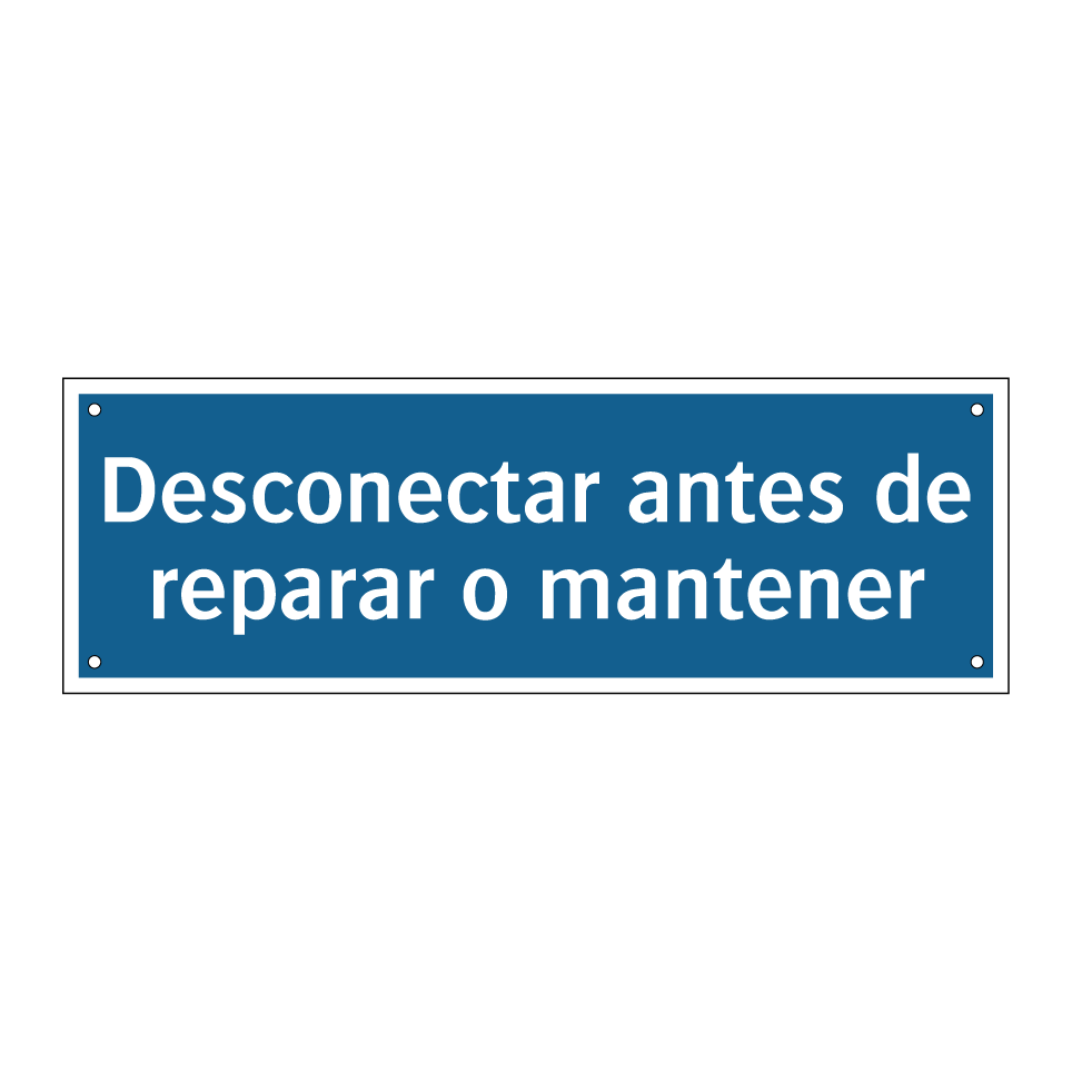 Desconectar antes de reparar o mantener