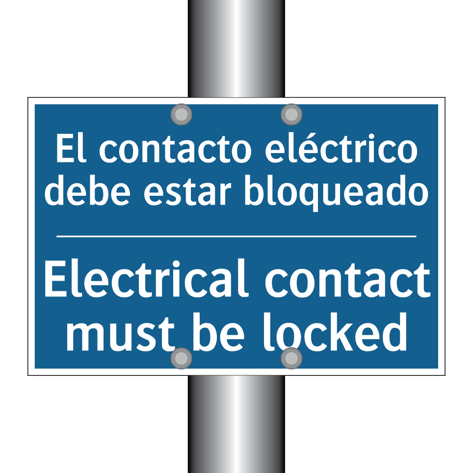 El contacto eléctrico debe estar /.../ - Electrical contact must be locked /.../