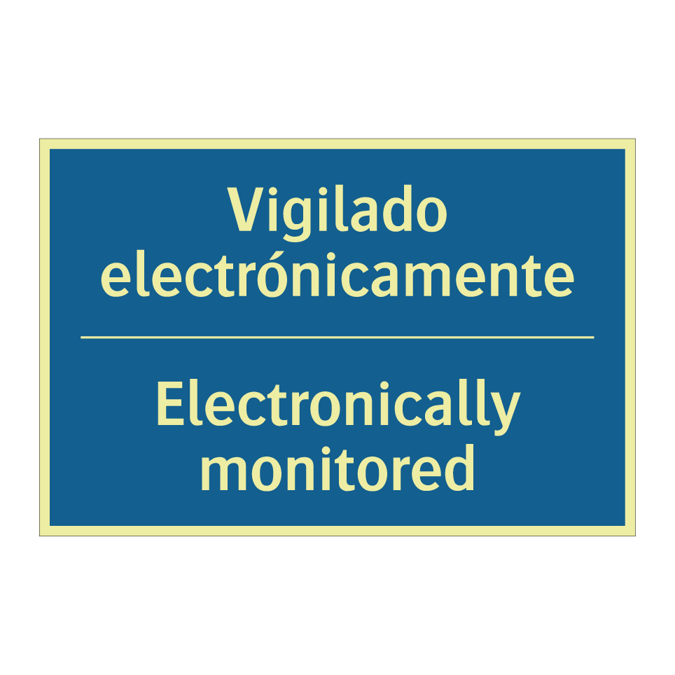 Vigilado electrónicamente - Electronically monitored