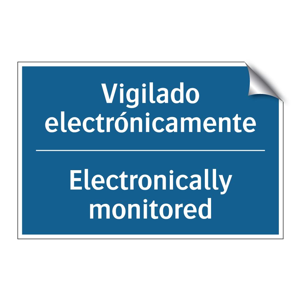 Vigilado electrónicamente - Electronically monitored