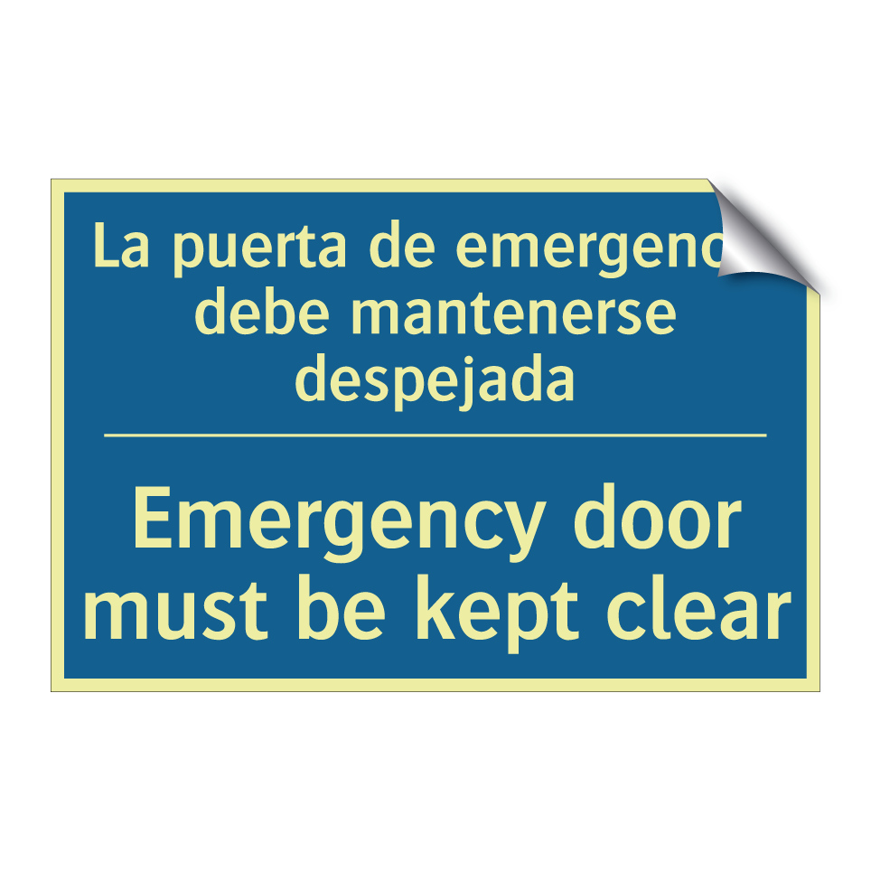 La puerta de emergencia debe mantenerse /.../ - Emergency door must be kept clear /.../