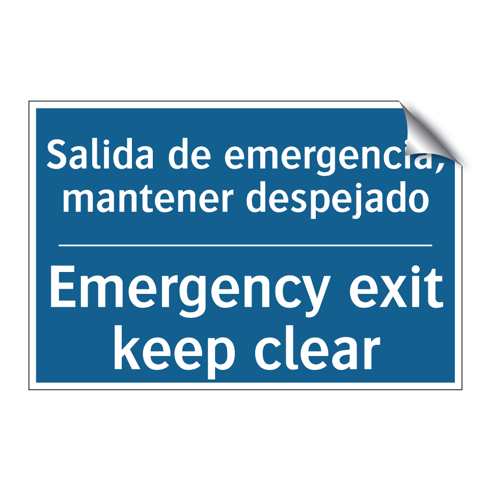 Salida de emergencia, mantener /.../ - Emergency exit keep clear