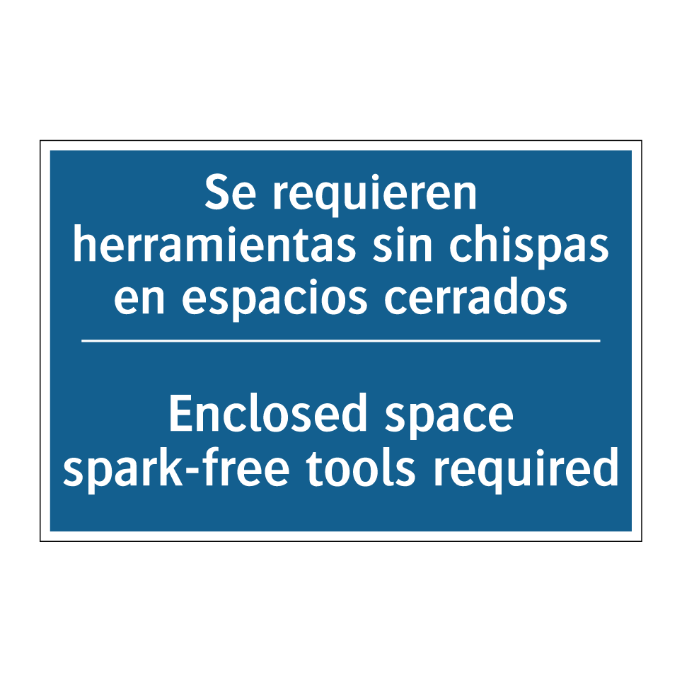 Se requieren herramientas sin /.../ - Enclosed space spark-free tools /.../