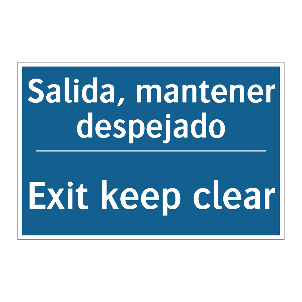 Salida, mantener despejado - Exit keep clear
