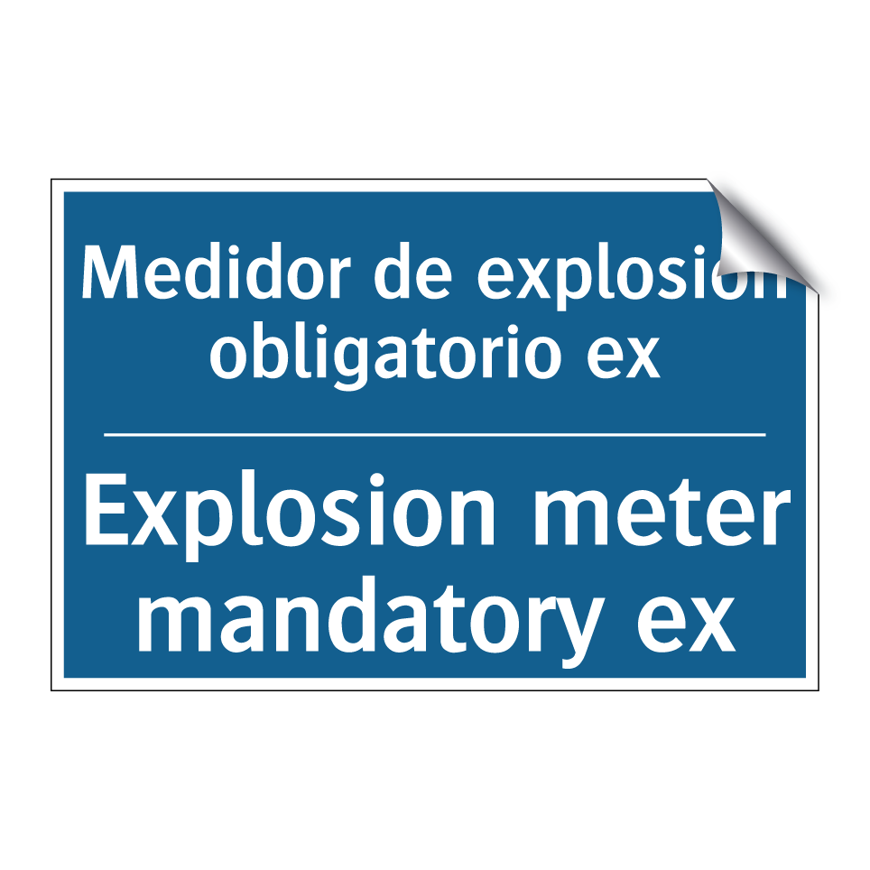 Medidor de explosión obligatorio /.../ - Explosion meter mandatory ex