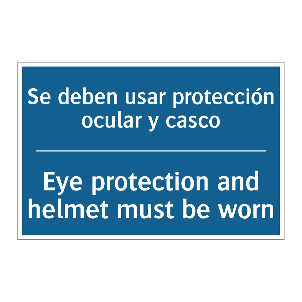 Se deben usar protección ocular /.../ - Eye protection and helmet must /.../