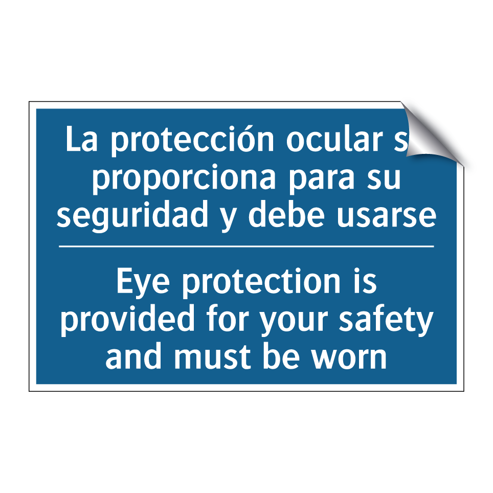 La protección ocular se proporciona /.../ - Eye protection is provided for /.../