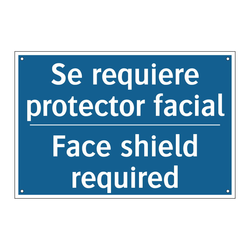Se requiere protector facial - Face shield required