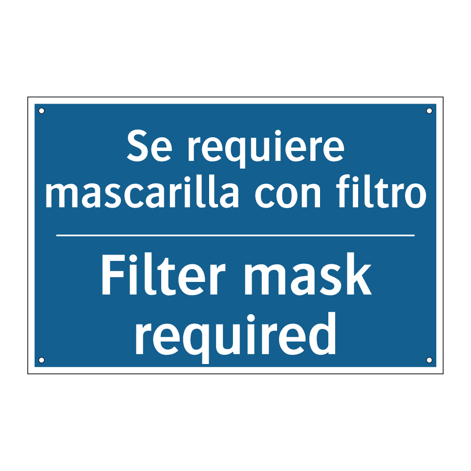 Se requiere mascarilla con filtro /.../ - Filter mask required