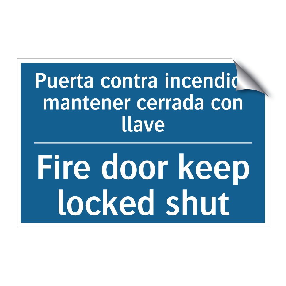 Puerta contra incendios mantener /.../ - Fire door keep locked shut
