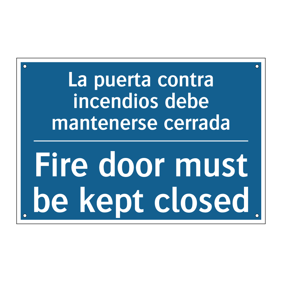 La puerta contra incendios debe /.../ - Fire door must be kept closed