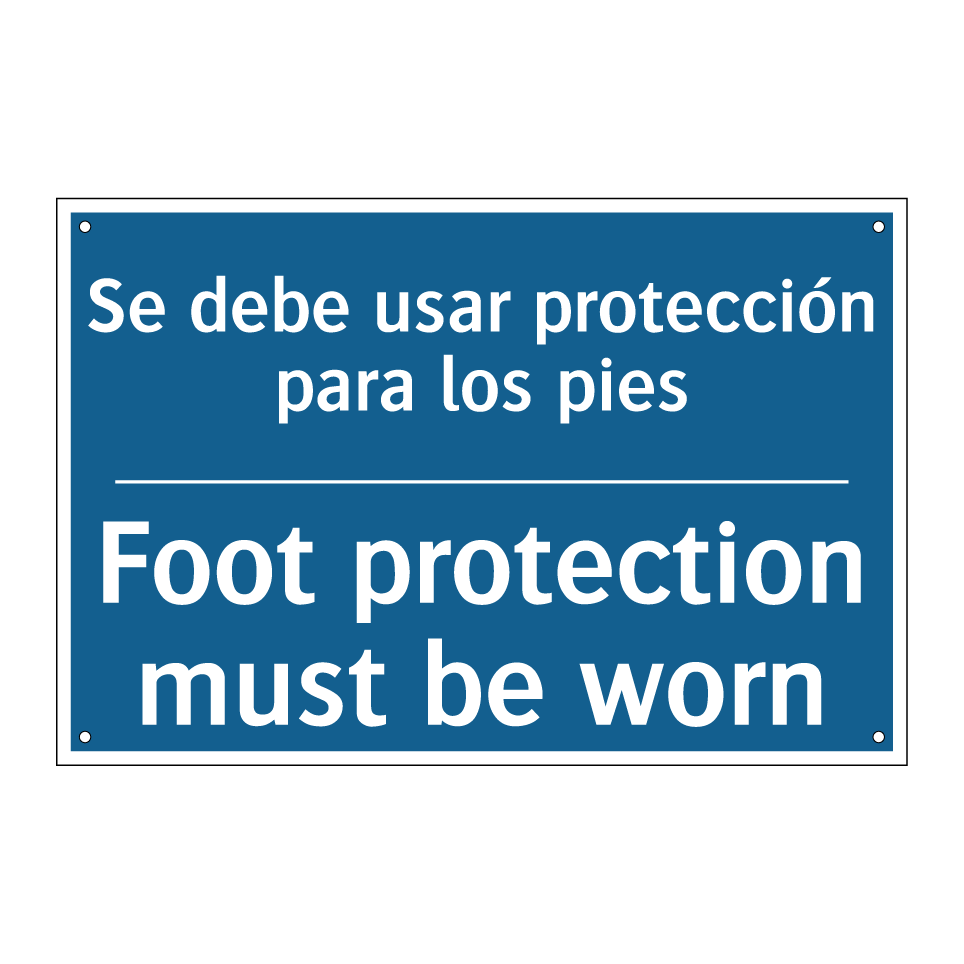 Se debe usar protección para los /.../ - Foot protection must be worn