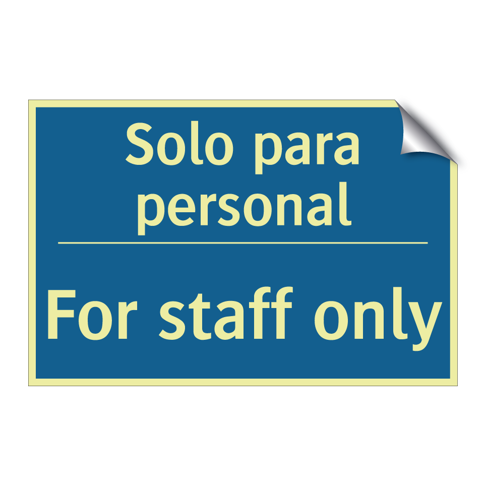 Solo para personal - For staff only