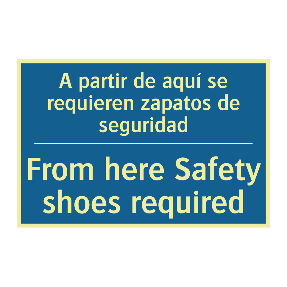 A partir de aquí se requieren /.../ - From here Safety shoes required /.../