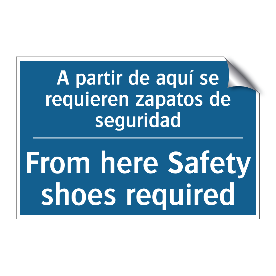 A partir de aquí se requieren /.../ - From here Safety shoes required /.../