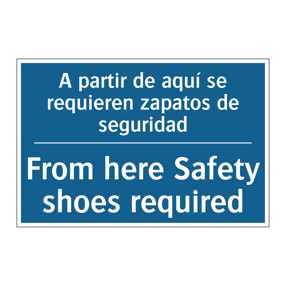 A partir de aquí se requieren /.../ - From here Safety shoes required /.../