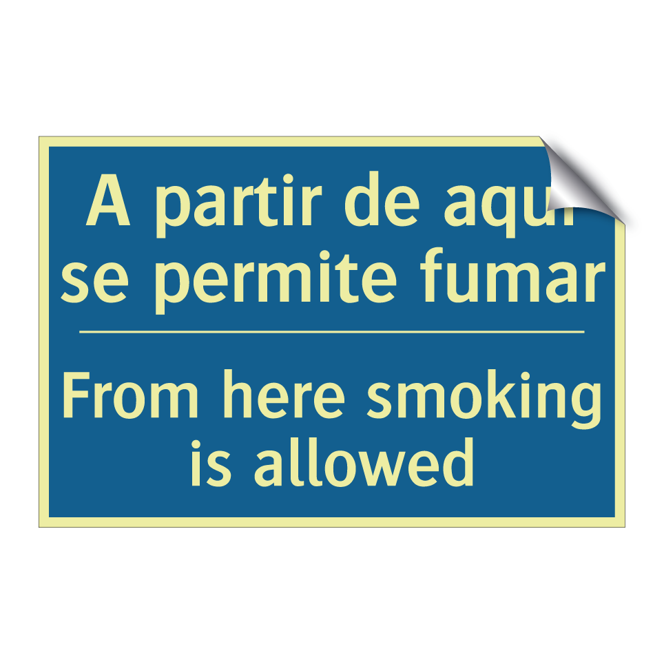 A partir de aquí se permite fumar /.../ - From here smoking is allowed