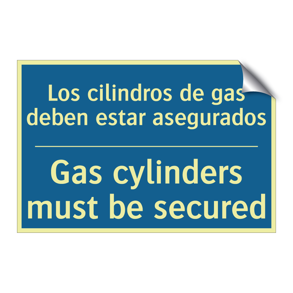Los cilindros de gas deben estar /.../ - Gas cylinders must be secured