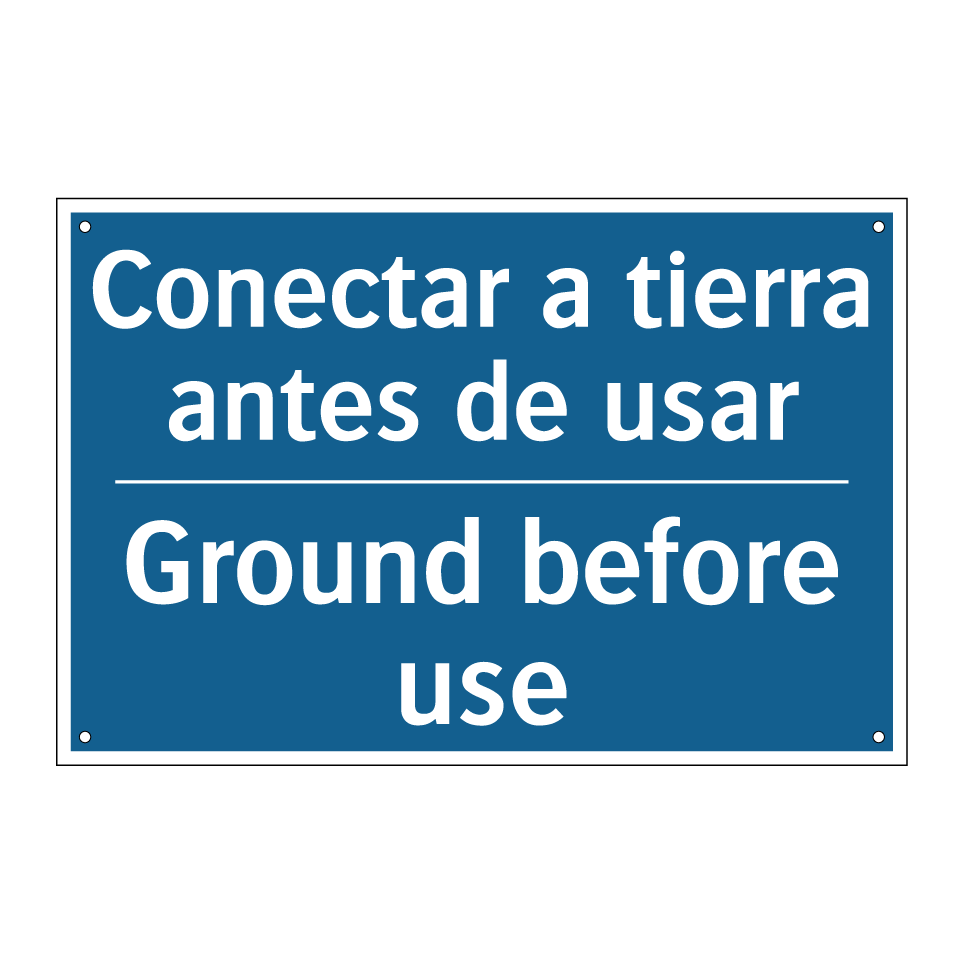 Conectar a tierra antes de usar /.../ - Ground before use