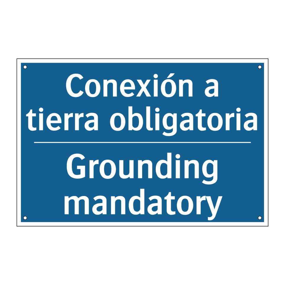 Conexión a tierra obligatoria - Grounding mandatory