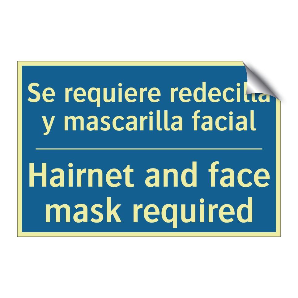 Se requiere redecilla y mascarilla /.../ - Hairnet and face mask required