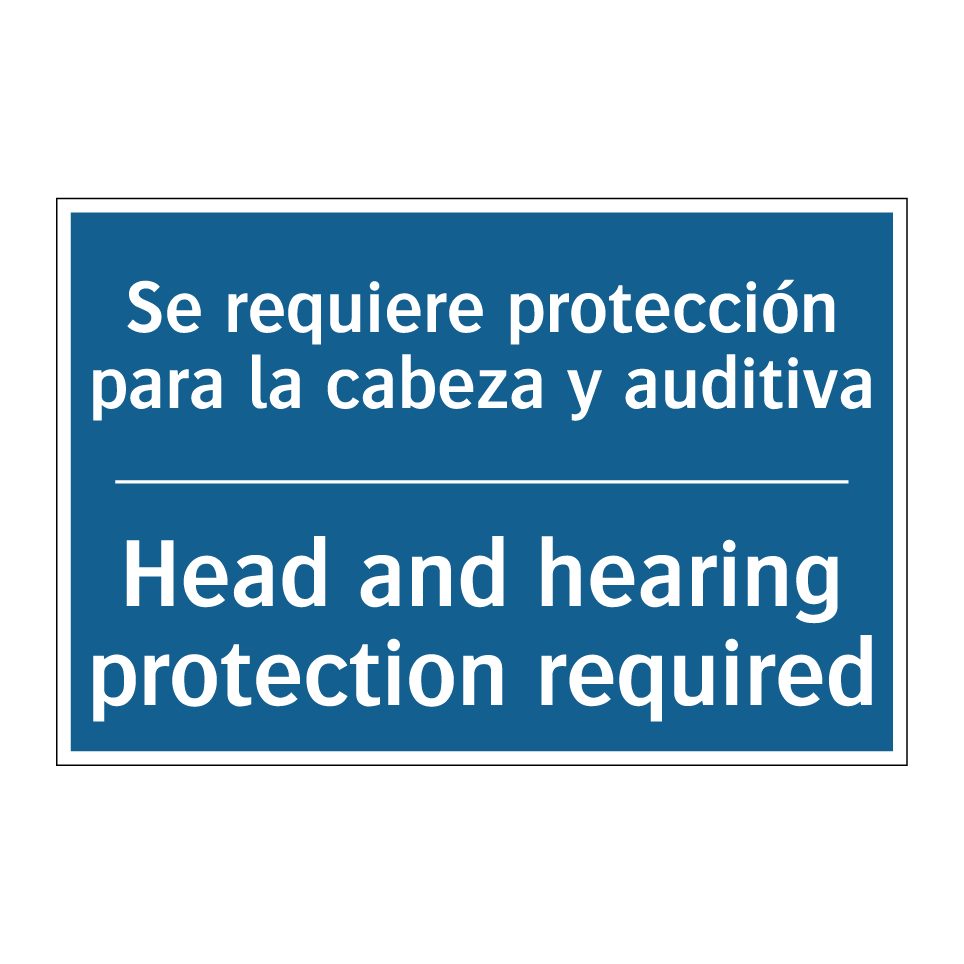 Se requiere protección para la /.../ - Head and hearing protection required /.../