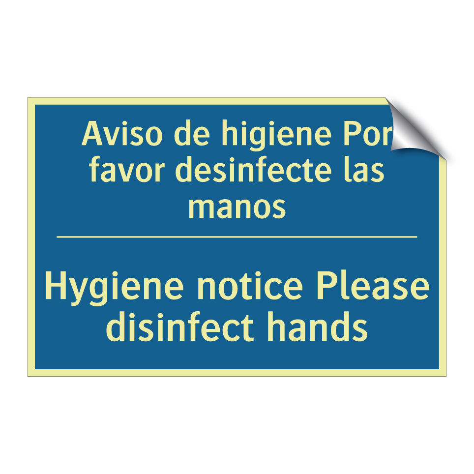 Aviso de higiene Por favor desinfecte /.../ - Hygiene notice Please disinfect /.../