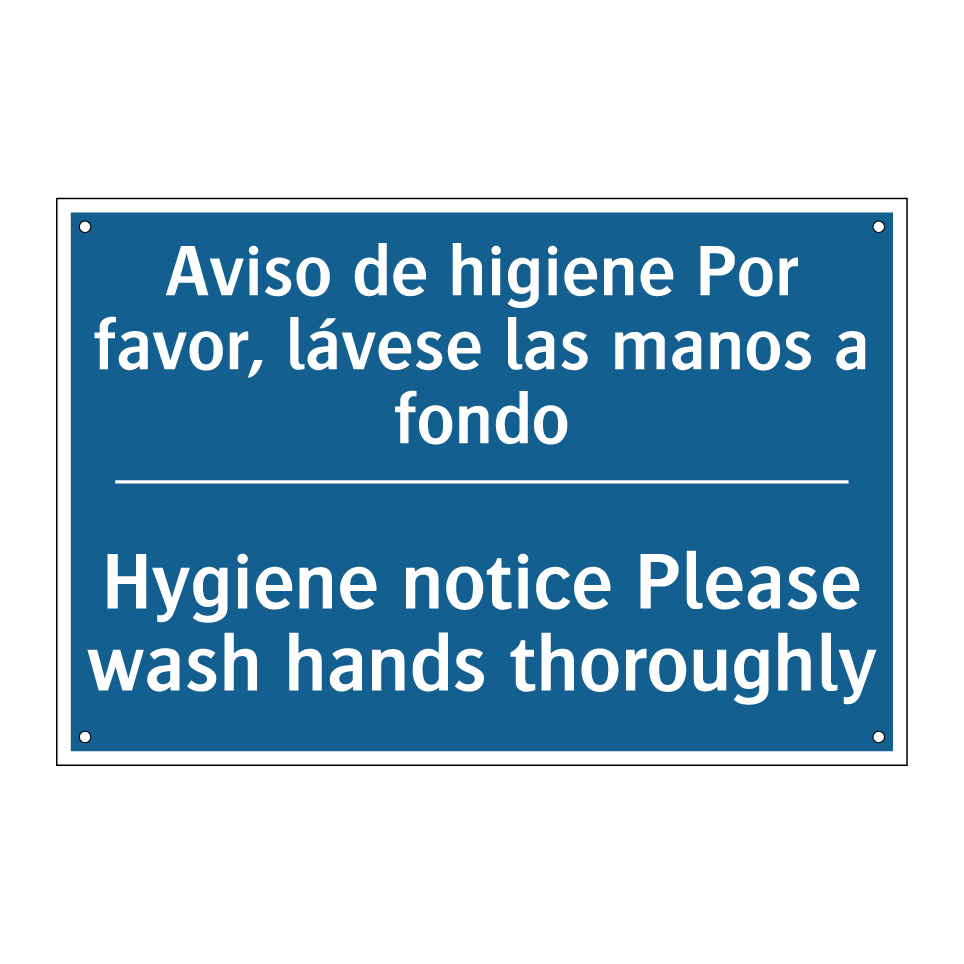 Aviso de higiene Por favor, lávese /.../ - Hygiene notice Please wash hands /.../
