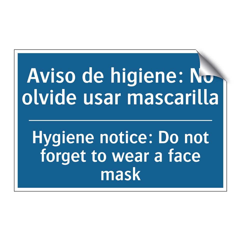 Aviso de higiene: No olvide usar /.../ - Hygiene notice: Do not forget /.../