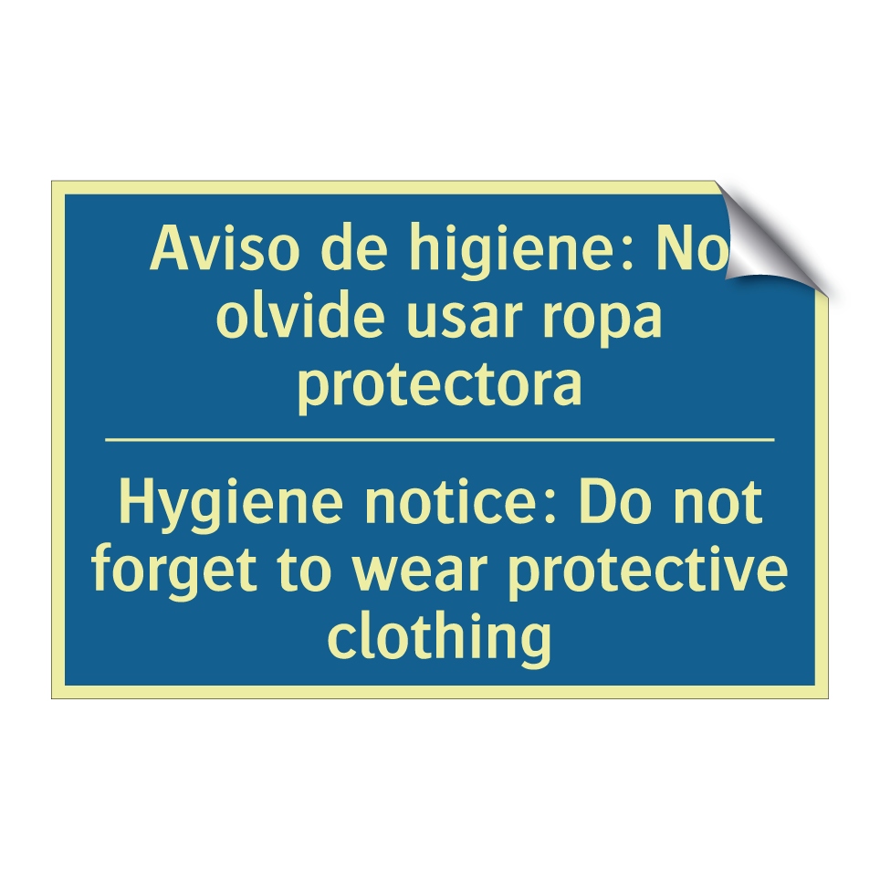 Aviso de higiene: No olvide usar /.../ - Hygiene notice: Do not forget /.../