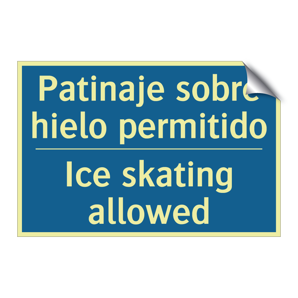 Patinaje sobre hielo permitido - Ice skating allowed
