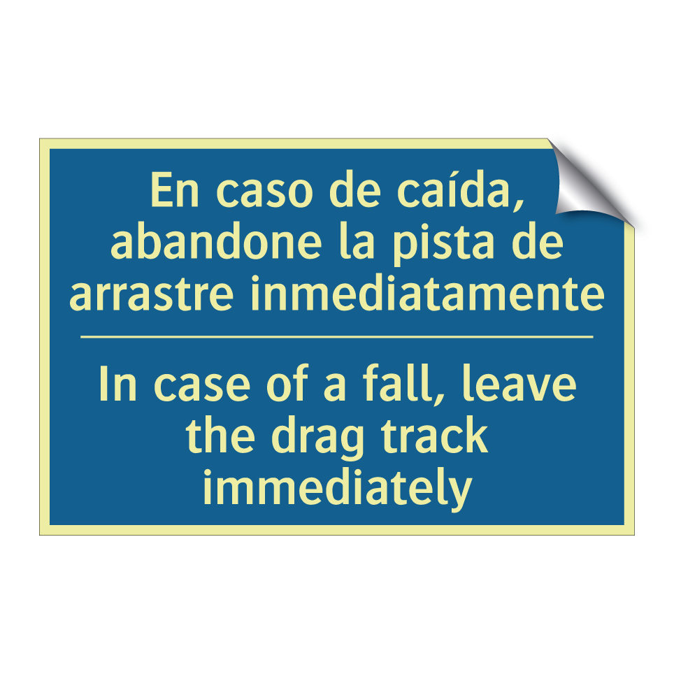 En caso de caída, abandone la /.../ - In case of a fall, leave the drag /.../