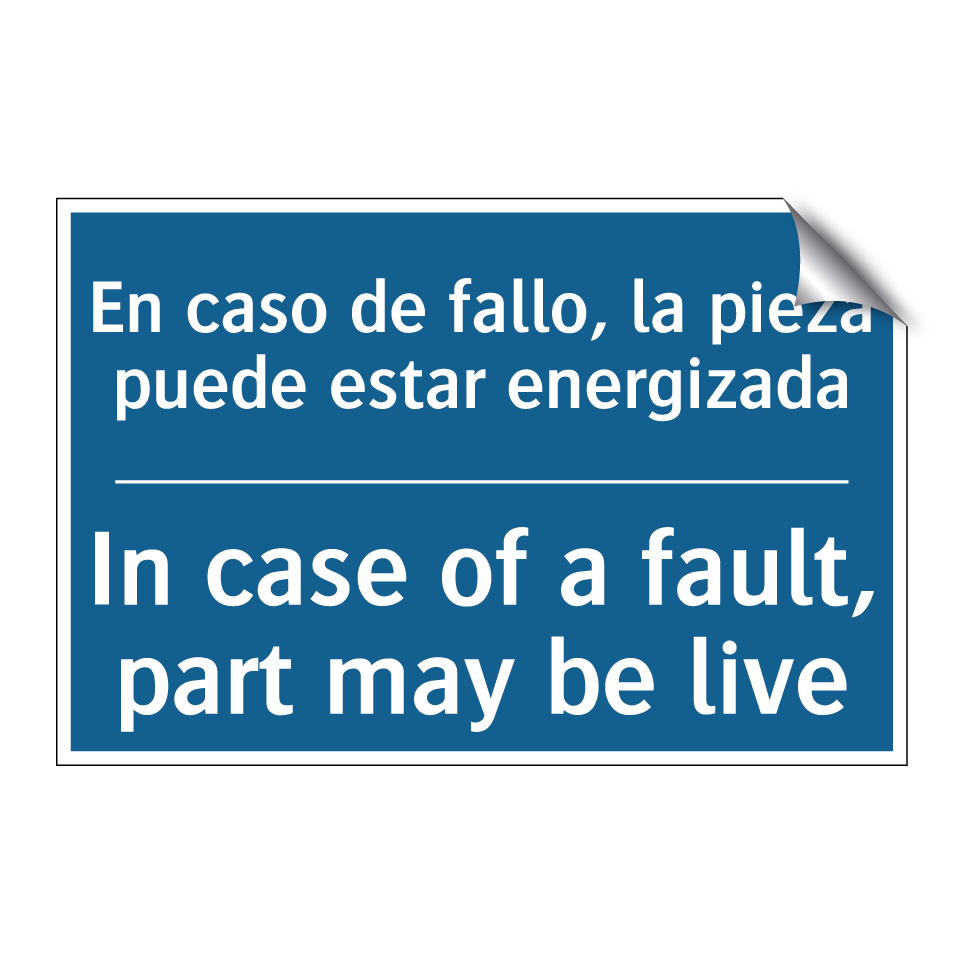 En caso de fallo, la pieza puede /.../ - In case of a fault, part may be /.../