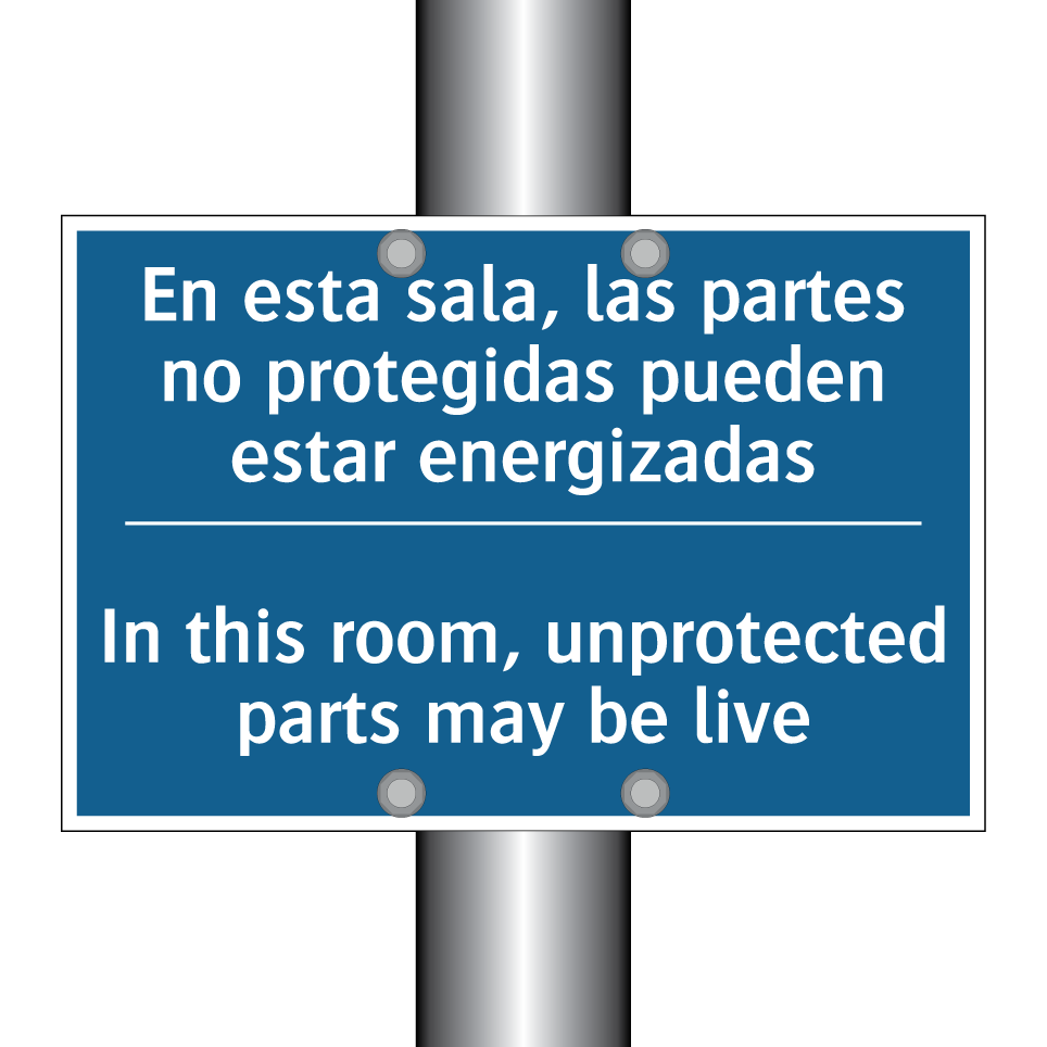 En esta sala, las partes no protegidas /.../ - In this room, unprotected parts /.../