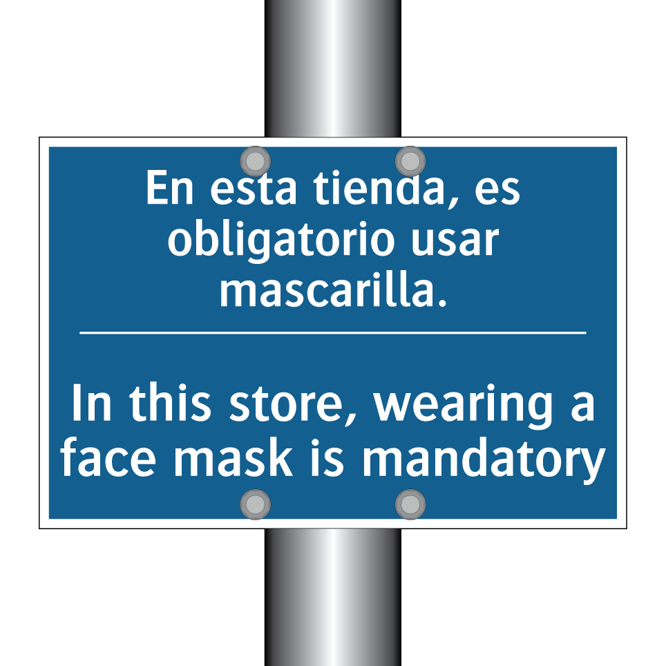 En esta tienda, es obligatorio /.../ - In this store, wearing a face /.../
