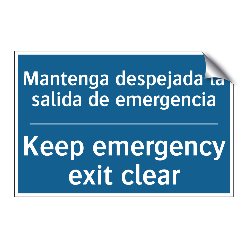 Mantenga despejada la salida de /.../ - Keep emergency exit clear