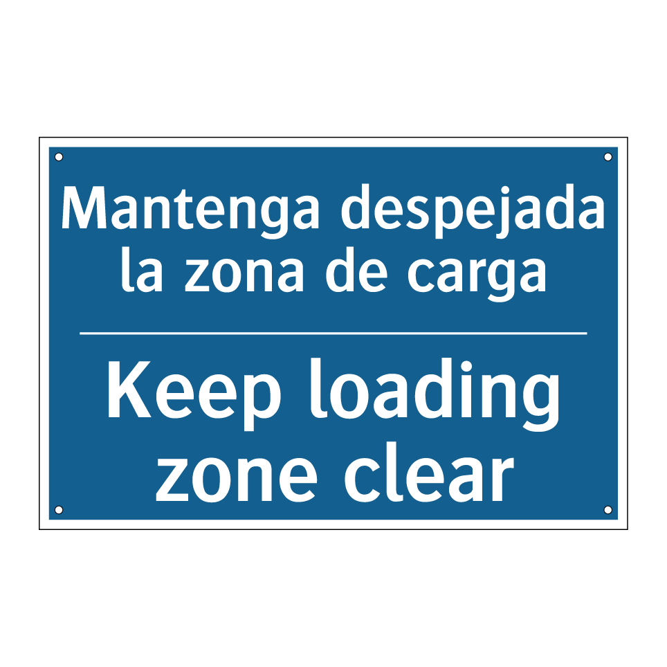 Mantenga despejada la zona de /.../ - Keep loading zone clear